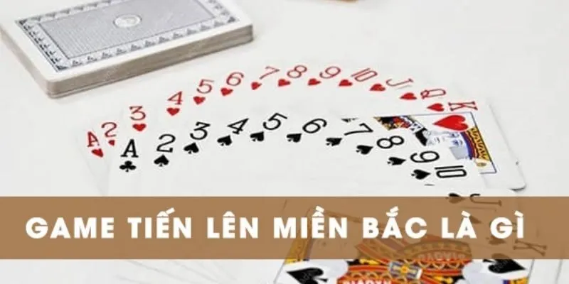 tien-len-mien-bac